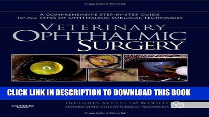 [READ] EBOOK Veterinary Ophthalmic Surgery, 1e ONLINE COLLECTION