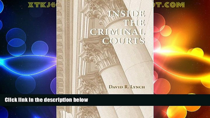 Big Deals  Inside the Criminal Courts  Full Read Most Wanted