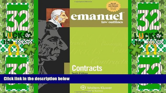 Big Deals  Emanuel Law Outlines: Contracts, Tenth Edition  Best Seller Books Most Wanted