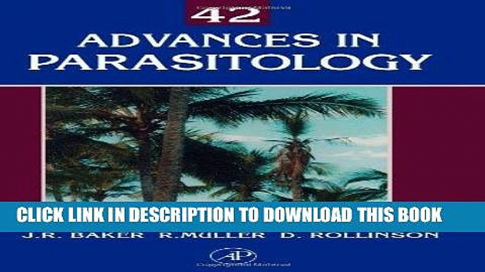 [FREE] EBOOK Advances in Parasitology, Vol. 42 BEST COLLECTION