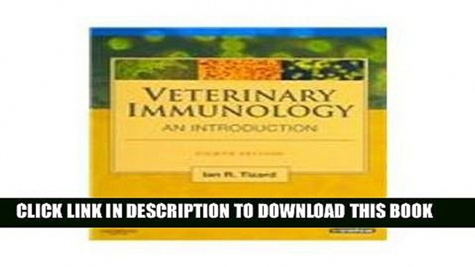 [READ] EBOOK Veterinary Immunology: An Introduction with VETERINARY CONSULT Access, 8e BEST