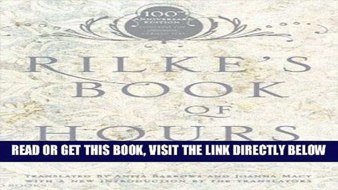 [READ] EBOOK Rilke s Book of Hours: Love Poems to God ONLINE COLLECTION