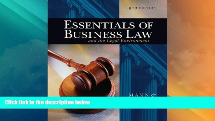 Big Deals  Essentials of Business Law and the Legal Environment  Full Read Most Wanted