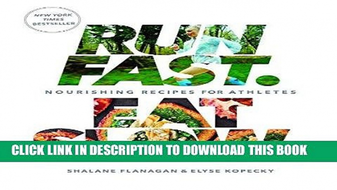 Ebook Run Fast. Eat Slow.: Nourishing Recipes for Athletes Free Read