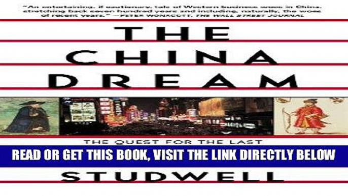 [Free Read] The China Dream: The Quest for the Last Great Untapped Market on Earth Full Online