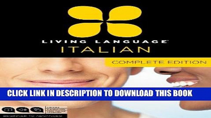 Best Seller Living Language Italian, Complete Edition: Beginner through advanced course, including