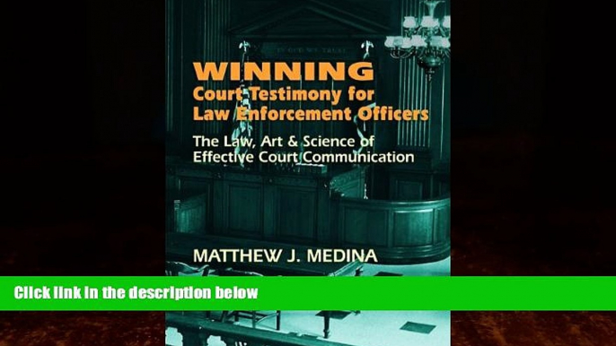 Big Deals  Winning Court Testimony for Law Enforcement Officers  Best Seller Books Best Seller