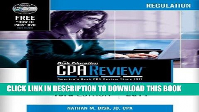 [Ebook] Bisk CPA Review: Regulation, 43rd Edition, 2014 (Comprehensive CPA Exam Review Regulation)