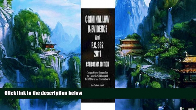 Books to Read  2011 Criminal Law and Evidence with PC 832  Best Seller Books Best Seller