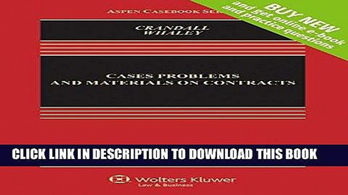 Ebook Cases, Problems, and Materials on Contracts [Connected Casebook] (Aspen Casebook) Free