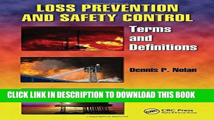 [READ] EBOOK Loss Prevention and Safety Control: Terms and Definitions (Occupational Safety