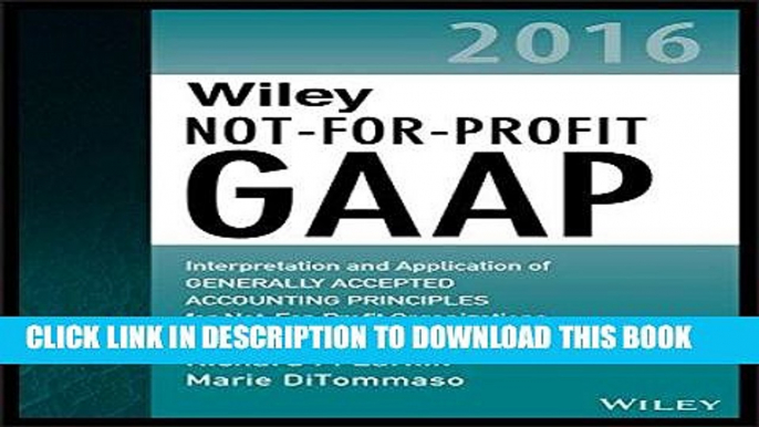 [Ebook] Wiley Not-for-Profit GAAP 2016: Interpretation and Application of Generally Accepted