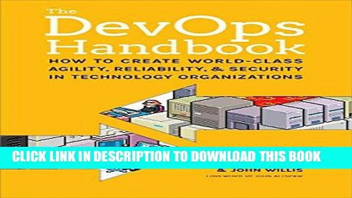 [Ebook] The DevOps Handbook: How to Create World-Class Agility, Reliability, and Security in