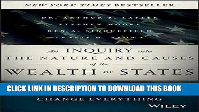 [Ebook] An Inquiry into the Nature and Causes of the Wealth of States: How Taxes, Energy, and