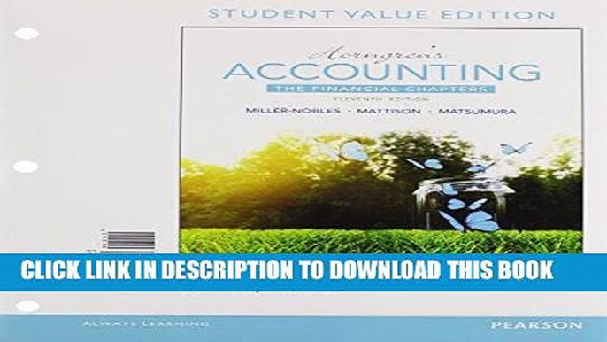 [Ebook] Horngren s Accounting, The Financial Chapters, Student Value Edition Plus MyAccountingLab