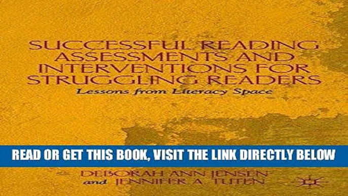 [Free Read] Successful Reading Assessments and Interventions for Struggling Readers: Lessons from