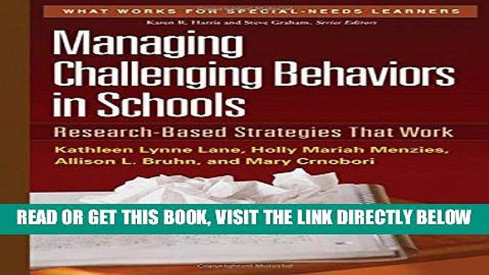 [Free Read] Managing Challenging Behaviors in Schools: Research-Based Strategies That Work Full