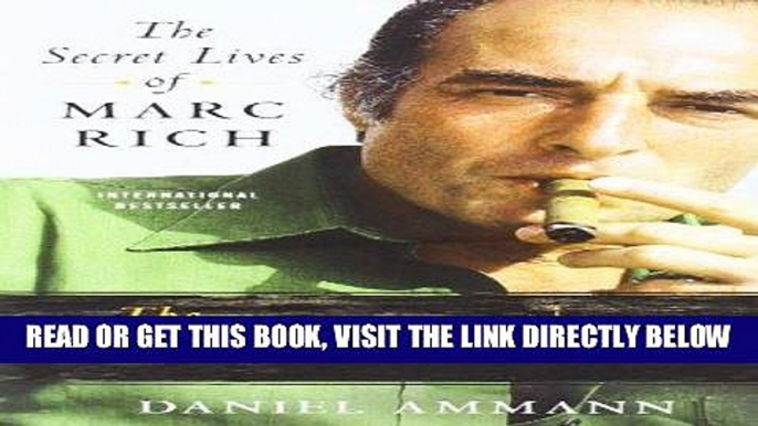 [Free Read] The King of Oil: The Secret Lives of Marc Rich Free Online