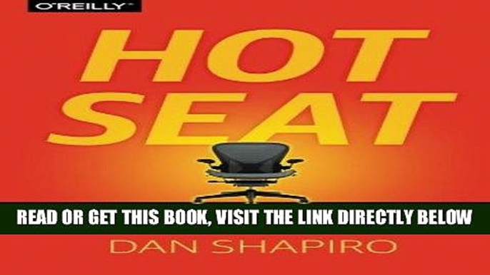 [Free Read] Hot Seat: The Startup CEO Guidebook Full Online