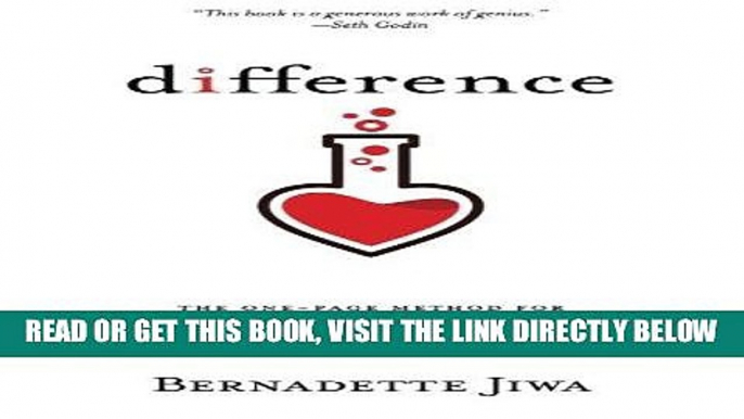 [Free Read] Difference: The one-page method for reimagining your business and reinventing your