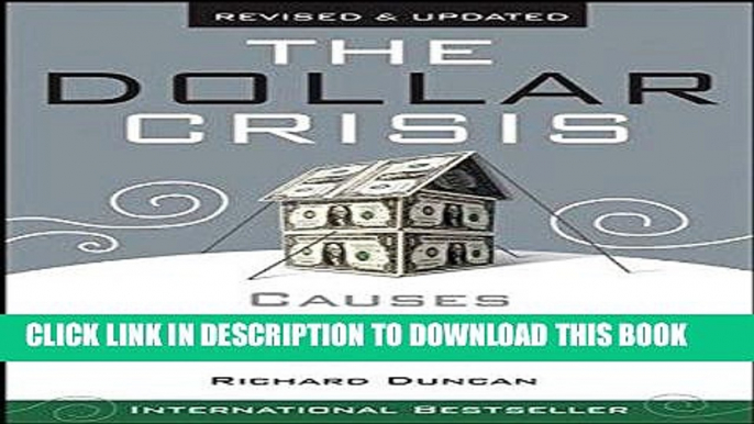 [READ] EBOOK The Dollar Crisis: Causes, Consequences, Cures BEST COLLECTION