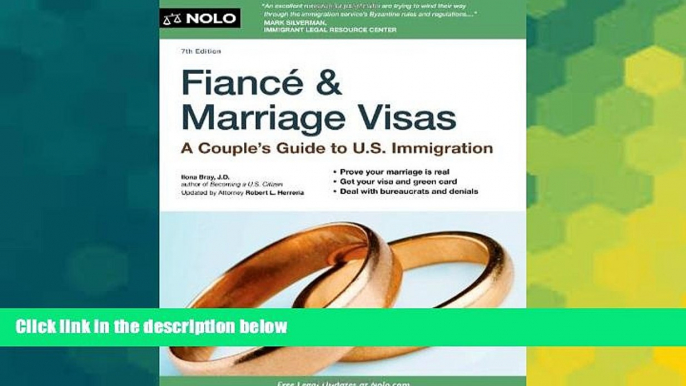 READ FULL  Fiance and Marriage Visas: A Couple s Guide to US Immigration (Fiance   Marriage