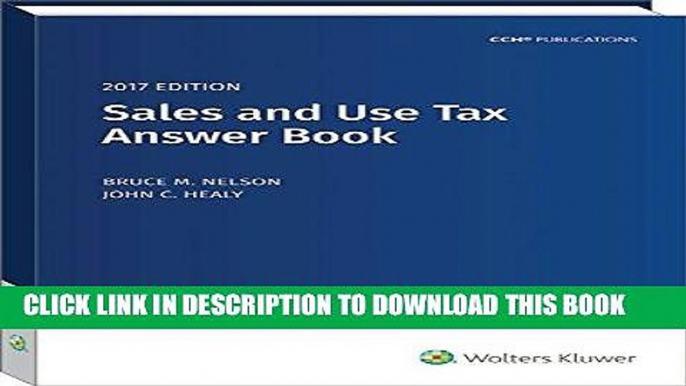 [New] Ebook Sales and Use Tax Answer Book (2017) Free Online