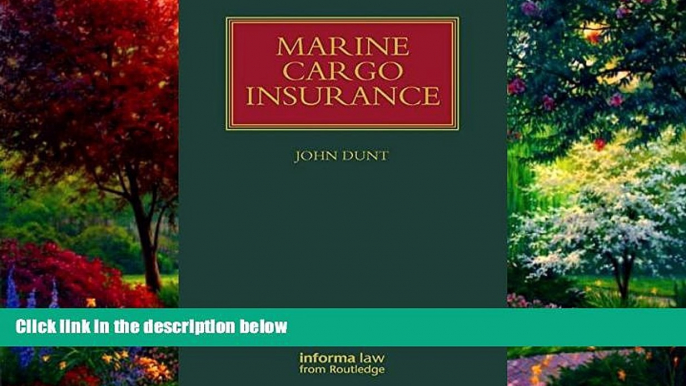 Big Deals  Marine Cargo Insurance (Lloyd s Shipping Law Library)  Full Ebooks Most Wanted