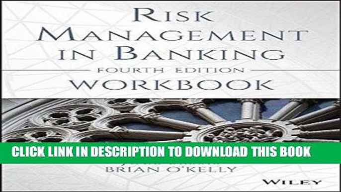 [New] Ebook Risk Management in Banking - Workbook Free Read