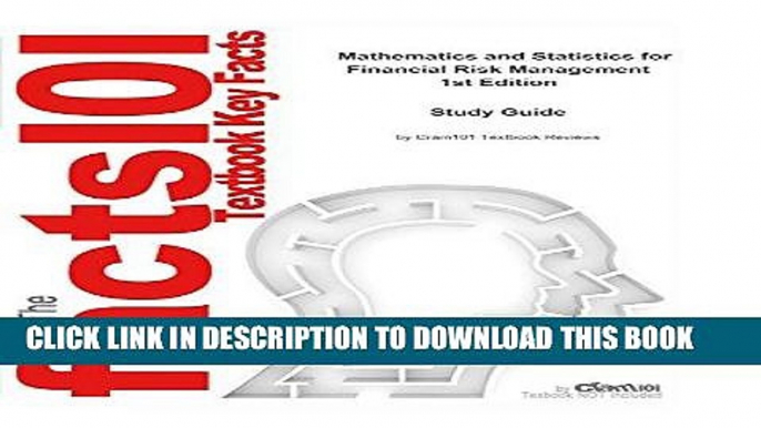 [New] Ebook Mathematics and Statistics for Financial Risk Management: Mathematics, Mathematics