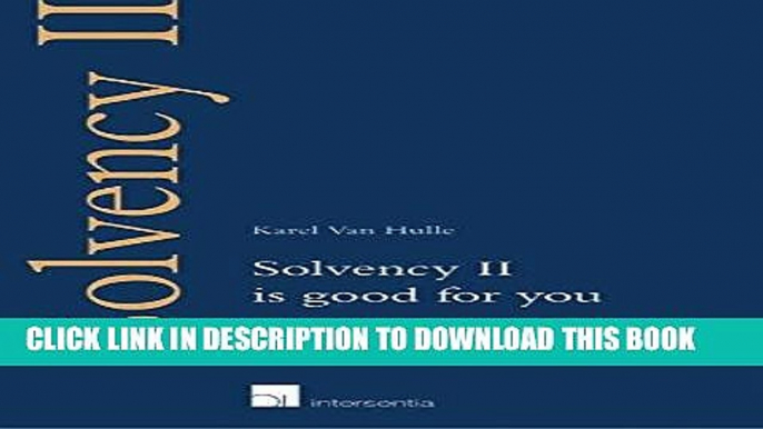 [New] Ebook Solvency II is Good for You Free Online