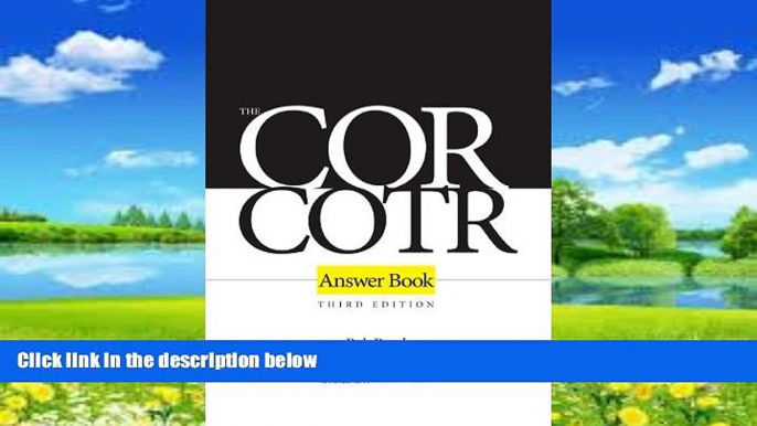 Books to Read  The COR/COTR Answer Book  Full Ebooks Best Seller