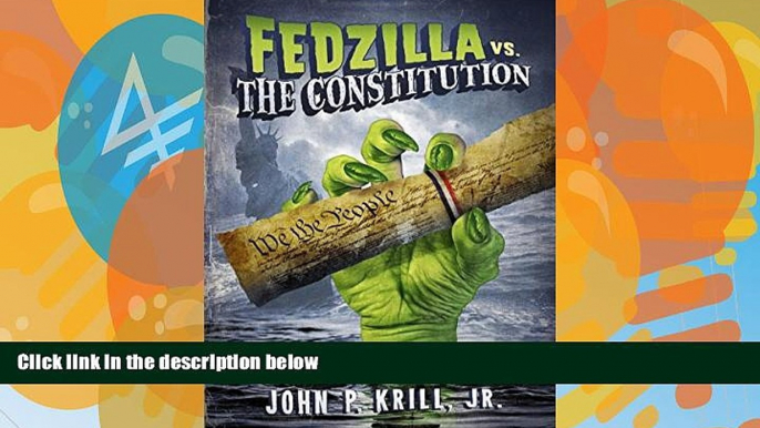 Books to Read  Fedzilla vs. the Constitution  Full Ebooks Most Wanted