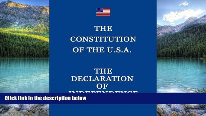 Big Deals  The Constitution of the United States and The Declaration of Independence  Best Seller