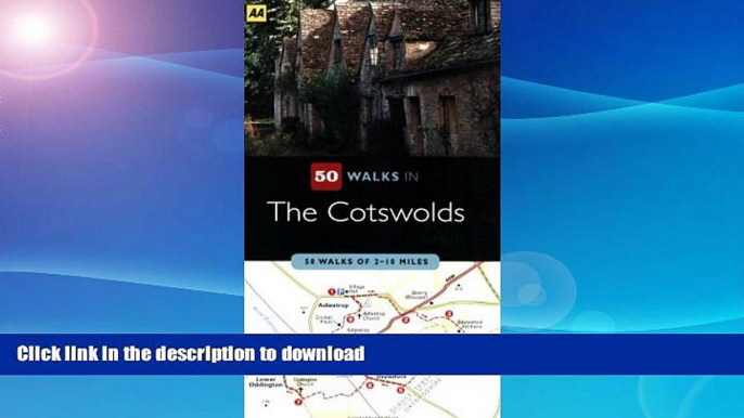 READ  50 Walks in Cotswolds: 50 Walks of 2-10 Miles FULL ONLINE