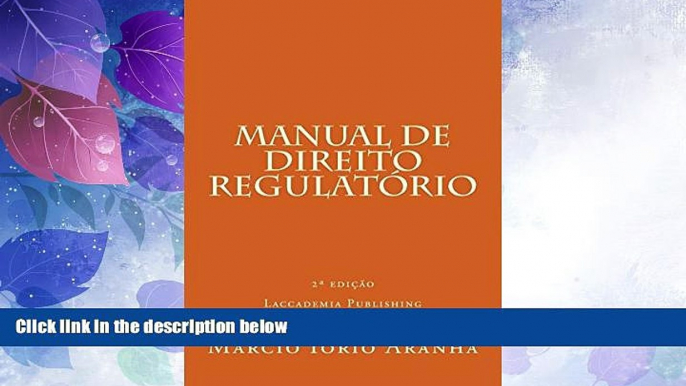 Big Deals  Manual de Direito Regulatorio: Fundamentos de Direito Regulatorio (Portuguese Edition)