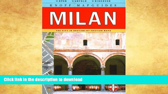 READ  Knopf MapGuide: Milan (Knopf Mapguides) FULL ONLINE