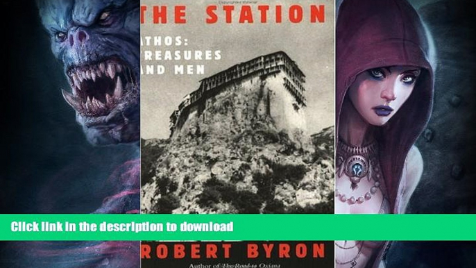 READ BOOK  Phoenix: The Station: Athos: Treasures and Men FULL ONLINE