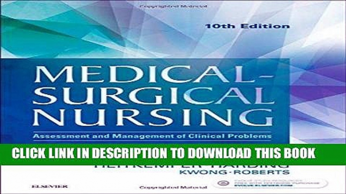 Ebook Medical-Surgical Nursing: Assessment and Management of Clinical Problems, Single Volume, 10e