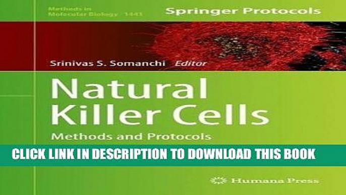 [READ] EBOOK Natural Killer Cells: Methods and Protocols (Methods in Molecular Biology) BEST