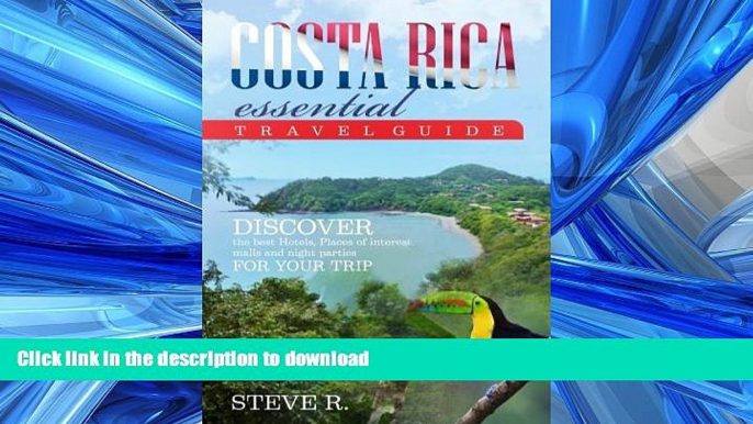 FAVORIT BOOK Costa Rica Essential Travel Guide: Discover the best Hotels, Places of Interest, READ