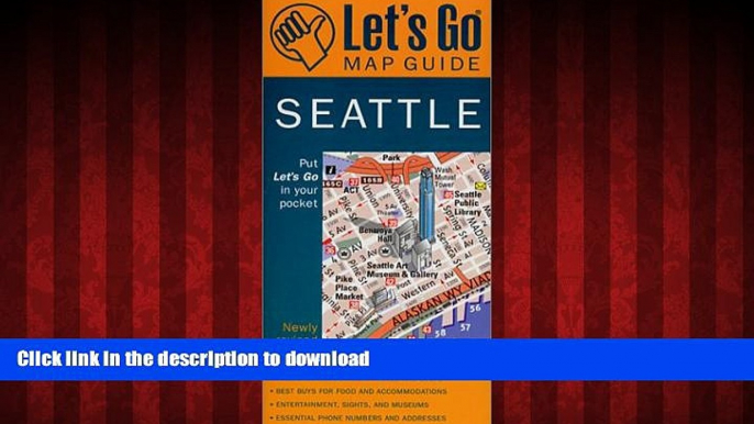 FAVORIT BOOK Let s Go Map Guide Seattle (2nd Ed.) (Let s Go: Costa Rica, Nicaragua,   Panama) READ