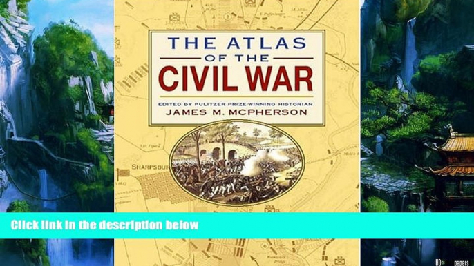 Best Buy Deals  Atlas Of The Civil War  Full Ebooks Most Wanted