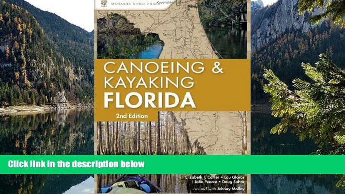 Best Deals Ebook  Canoeing and Kayaking Florida (Canoe and Kayak Series)  Best Buy Ever