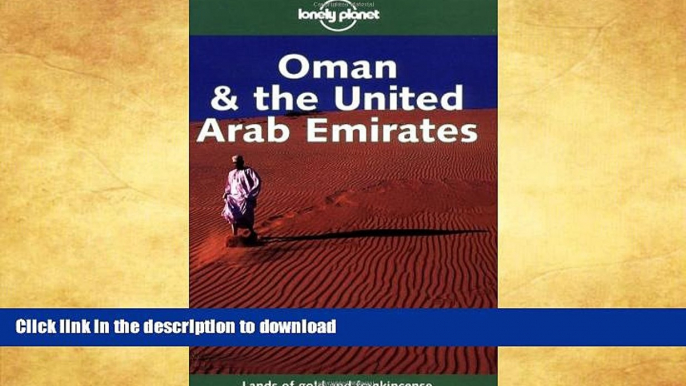 GET PDF  Oman   the United Arab Emirates (Lonely Planet)  GET PDF