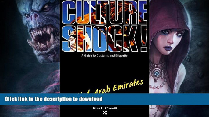 READ  Culture Shock! United Arab Emirates (Culture Shock! A Survival Guide to Customs