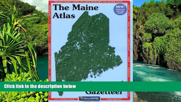 Ebook deals  Maine Atlas   Gazetteer  Most Wanted