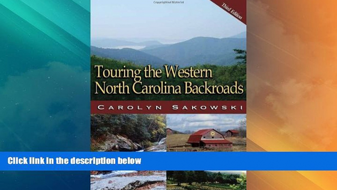 Big Sales  Touring the Western North Carolina Backroads (Touring the Backroads)  Premium Ebooks