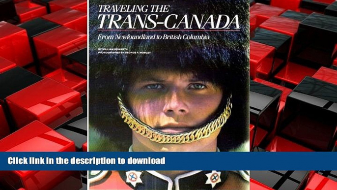 FAVORIT BOOK Traveling the Trans-Canada: From Newfoundland to British Columbia (Special