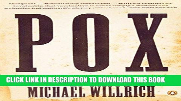 [PDF] Pox: An American History (Penguin History of American Life) Full Online